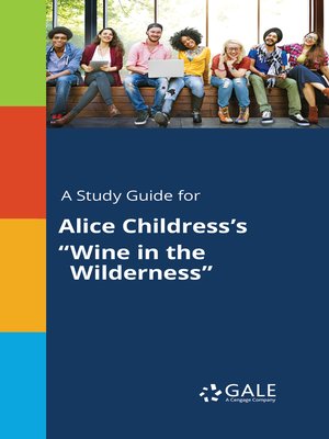 cover image of A Study Guide for Alice Childress's "Wine in the Wilderness"